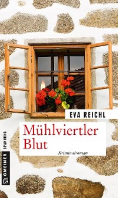 Книга Mühlviertler Blut (Eva Reichl)