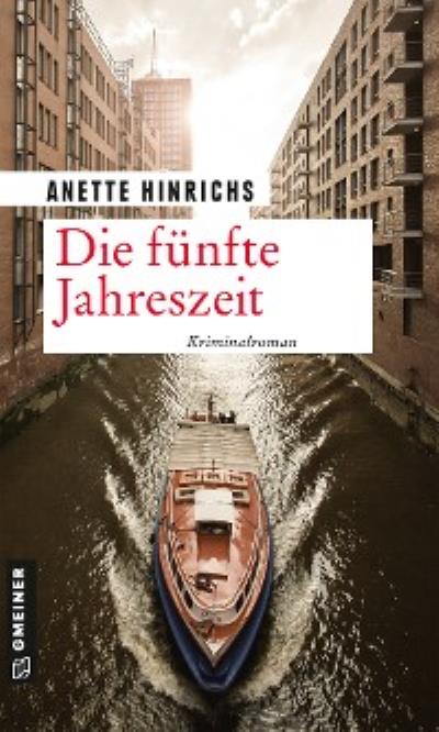 Книга Die fünfte Jahreszeit (Anette Hinrichs)