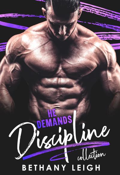 Книга He Demands Discipline (Bethany Leigh)