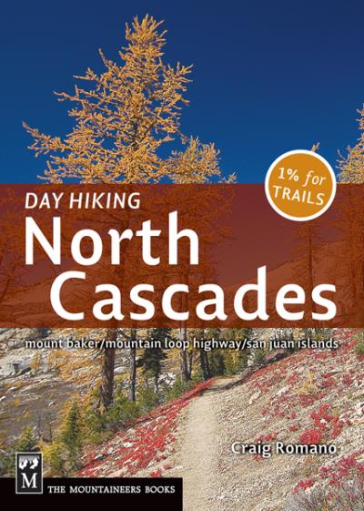 Книга Day Hiking North Cascades (Craig Romano)