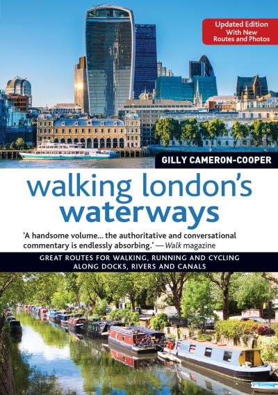 Книга Walking London's Waterways, Updated Edition (Gilly Cameron-Cooper)