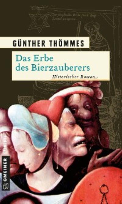 Книга Das Erbe des Bierzauberers (Günther Thömmes)