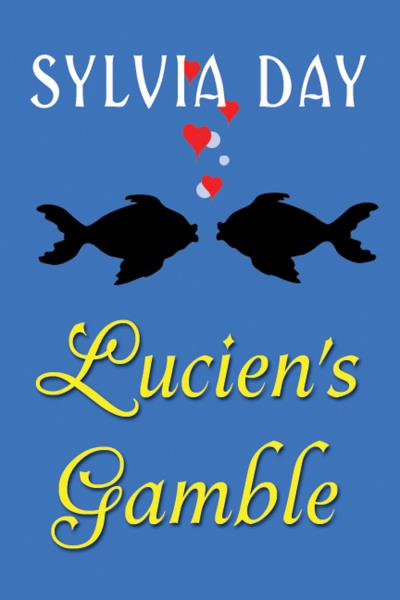 Книга Bad Boys Ahoy!Lucien's Gamble (Sylvia Day)