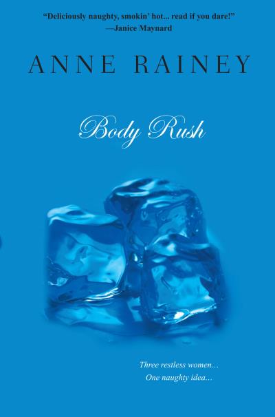 Книга Body Rush (Anne  Rainey)