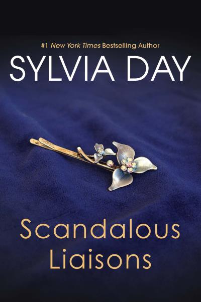 Книга Scandalous Liaisons (Sylvia Day)