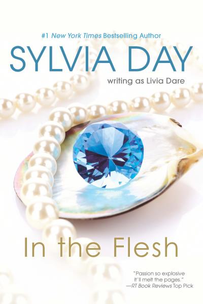 Книга In The Flesh (Sylvia Day)