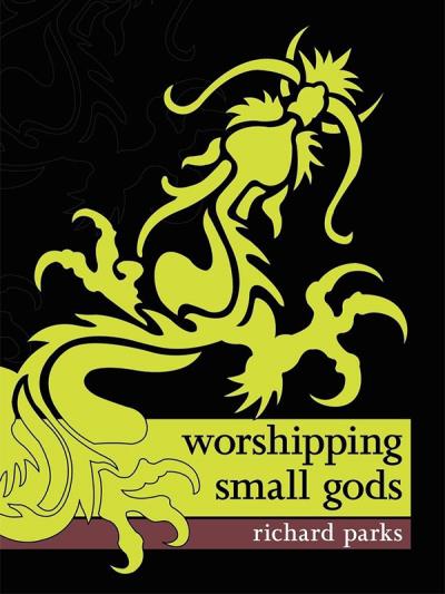 Книга Worshipping Small Gods (Richard Parks)