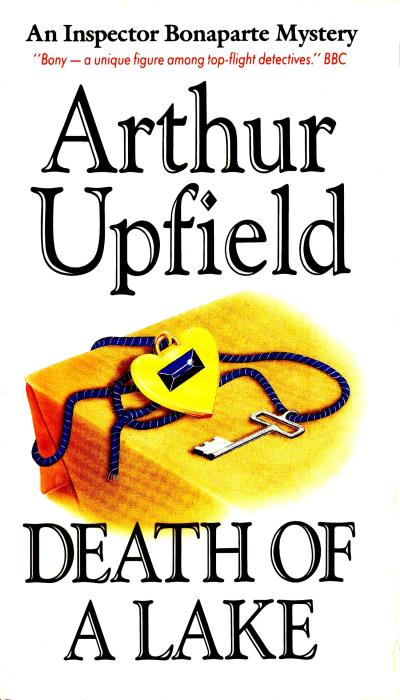 Книга Death of a Lake (Arthur W. Upfield)