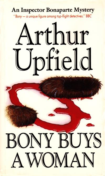 Книга Bony Buys a Woman (Arthur W. Upfield)