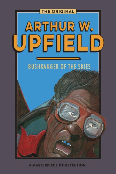 Книга Bushranger of the Skies (Arthur W. Upfield)