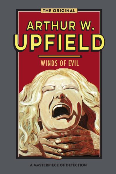 Книга Winds of Evil (Arthur W. Upfield)