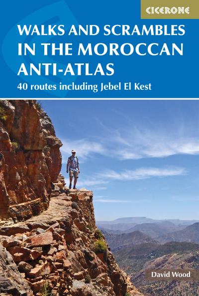 Книга Walks and Scrambles in the Moroccan Anti-Atlas (David  Wood)