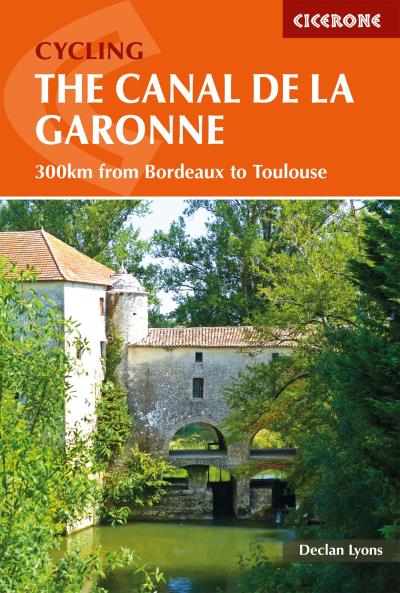 Книга Cycling the Canal de la Garonne (Declan Lyons)