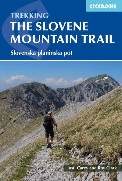 Книга The Slovene Mountain Trail (Justi Carey, Roy Clark)