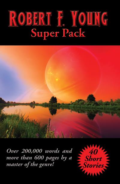 Книга Robert F. Young Super Pack (Robert F. Young)