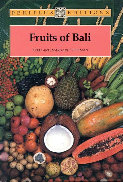 Книга Fruits of Bali (Fred B. Eiseman, Jr., Margaret Eiseman)