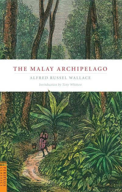 Книга Malay Archipelago (Alfred Russell Wallace)