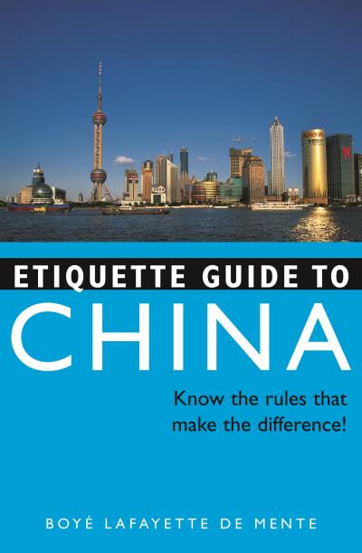 Книга Etiquette Guide to China (Boye Lafayette De Mente)