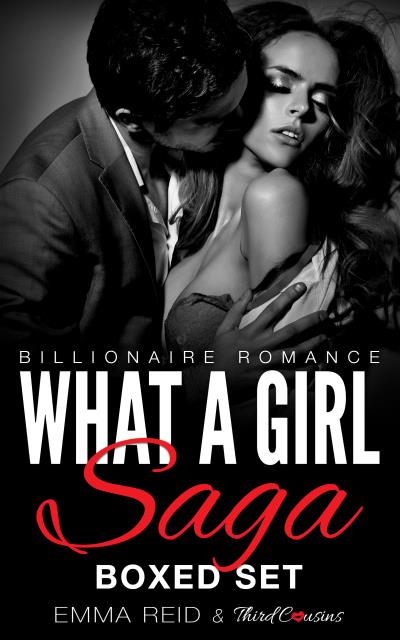 Книга What A Girl Saga (Third Cousins, Emma Reid)