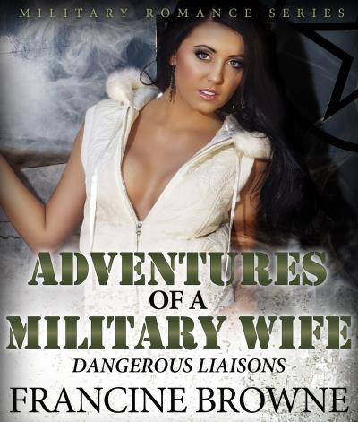 Книга Adventures of a Military Wife (Francine Browne)