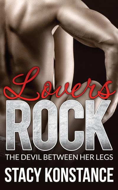 Книга Lovers Rock (Stacy Konstance)