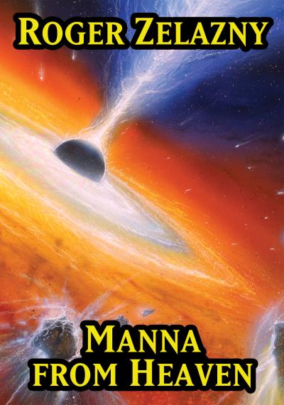 Книга Manna from Heaven (Roger Zelazny)