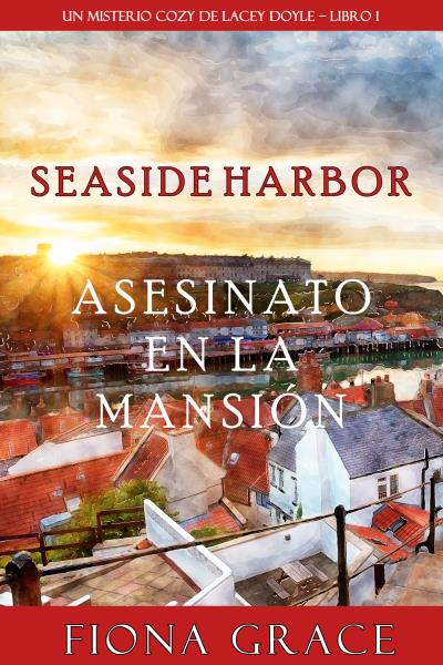 Книга Asesinato en la mansión (Фиона Грейс)