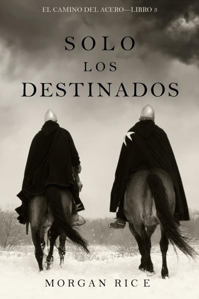 Книга Solo los Destinados (Морган Райс)