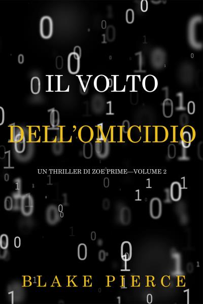 Книга Il Volto dell’Omicidio (Блейк Пирс)