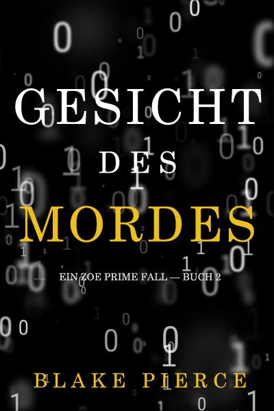 Книга Gesicht des Mordes (Блейк Пирс)