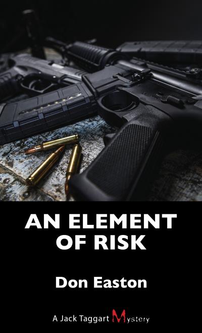 Книга An Element of Risk (Don Easton)