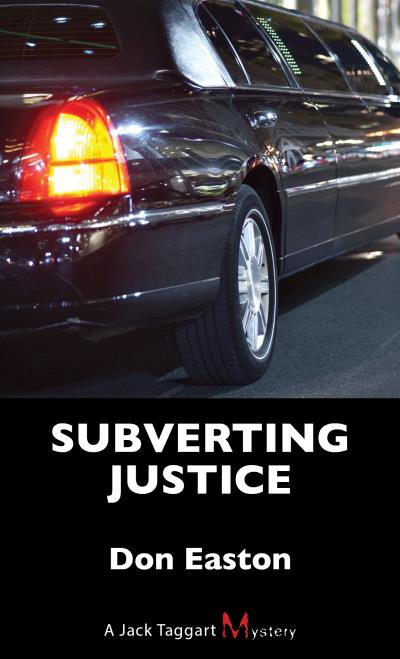 Книга Subverting Justice (Don Easton)