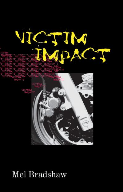 Книга Victim Impact (Mel Bradshaw)