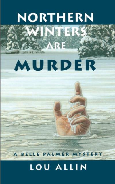 Книга Northern Winters Are Murder (Lou Allin)