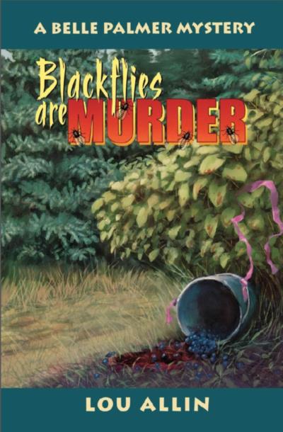 Книга Blackflies Are Murder (Lou Allin)