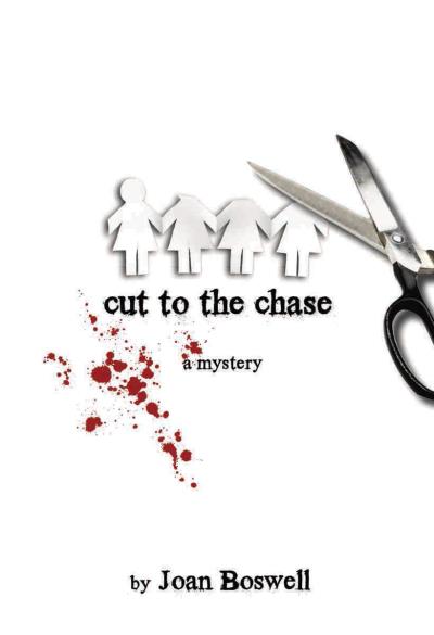 Книга Cut to the Chase (Joan Boswell)