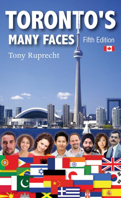 Книга Toronto's Many Faces (Tony Ruprecht)