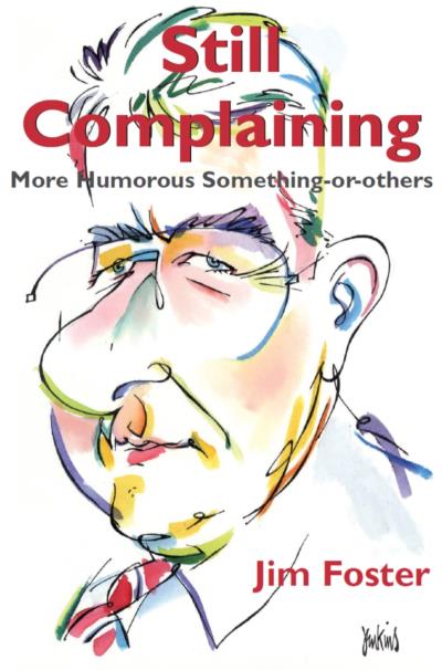 Книга Still Complaining (Jim Foster)