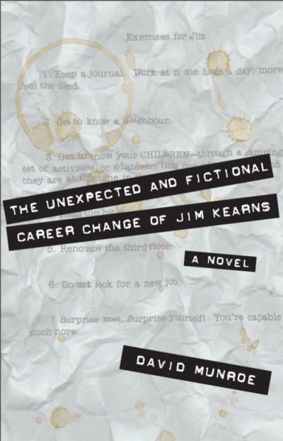 Книга The Unexpected and Fictional Career Change of Jim Kearns (David Munroe)