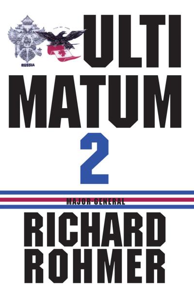 Книга Ultimatum 2 (Richard Rohmer)