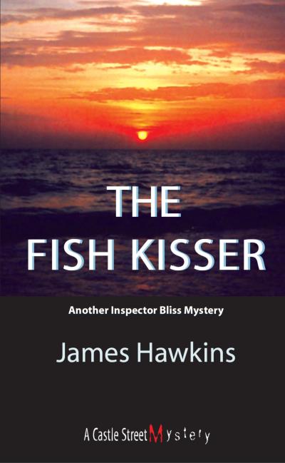 Книга The Fish Kisser (James  Hawkins)