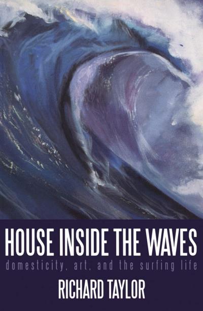 Книга House Inside the Waves (Richard  Taylor)