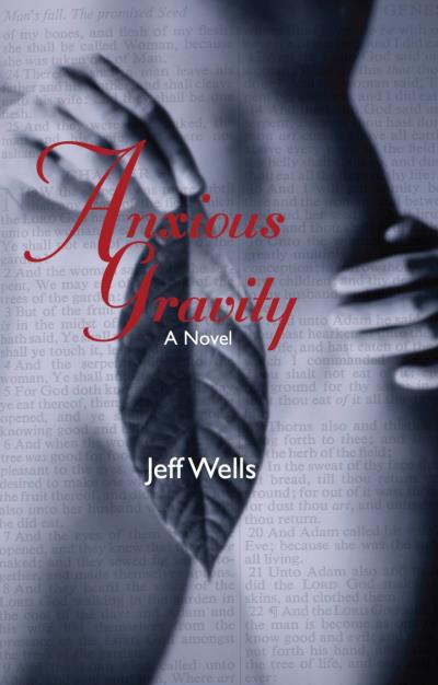 Книга Anxious Gravity (Jeff Wells)