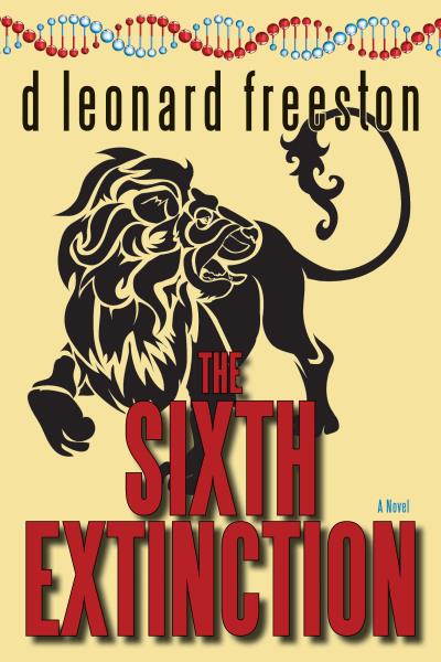 Книга The Sixth Extinction (d leonard freeston)