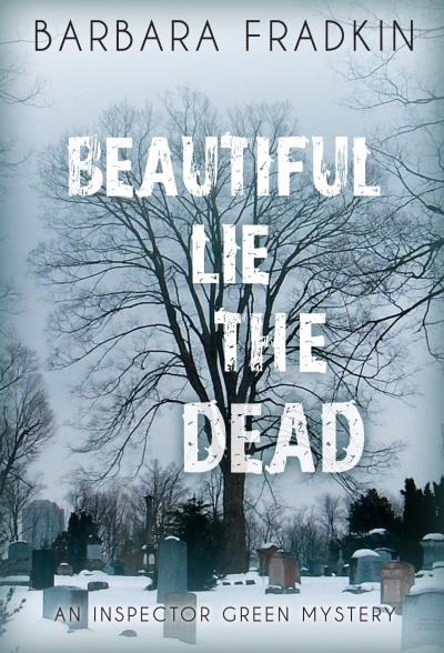 Книга Beautiful Lie the Dead (Barbara Fradkin)