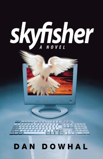 Книга Skyfisher (Dan Dowhal)