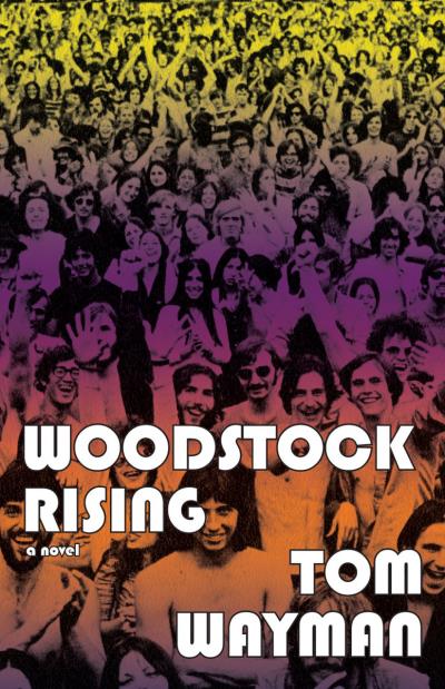 Книга Woodstock Rising (Tom Wayman)