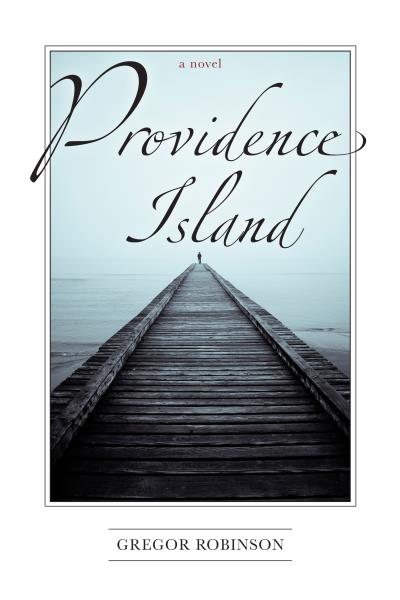 Книга Providence Island (Gregor Robinson)