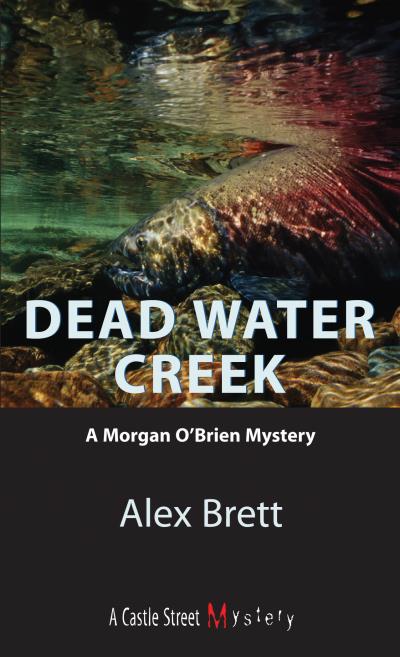 Книга Dead Water Creek (Alex Brett)