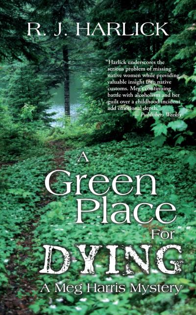 Книга A Green Place for Dying (R.J. Harlick)